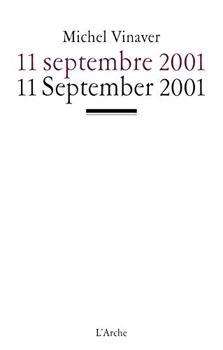 11 septembre 2001. Edition bilingue français-anglais