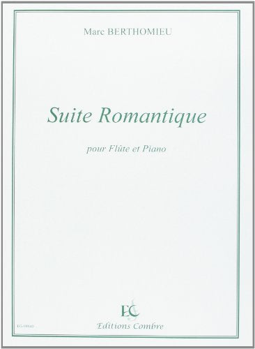 Suite romantique --- flute et piano (reduction)