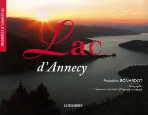 Richesses et Visages du Lac d'Annecy