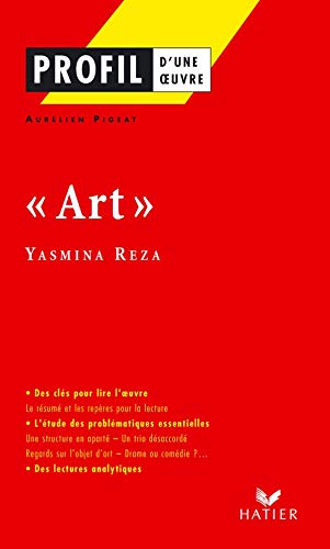 Profil d'une oeuvre : Art de Yasmina Reza