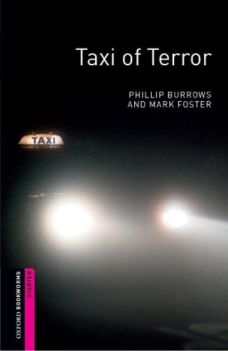 Taxi Of Terror: Oxford Bookworms Library