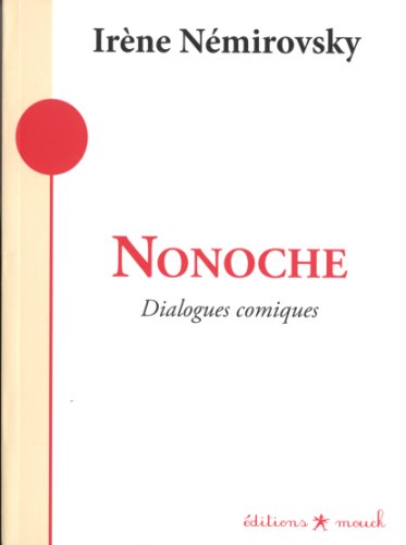 Nonoche - Dialogues comiques