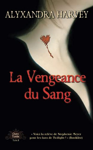 La vengeance du sang Outre-tombe T02