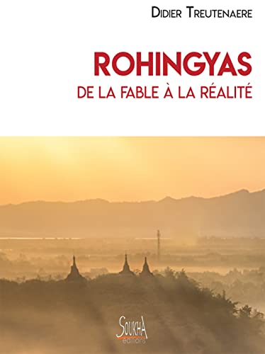 Rohingyas de la fable à la réalité