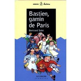 Bastien, gamin de Paris