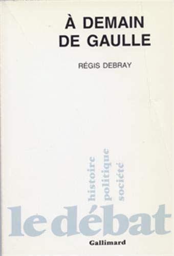 À demain de Gaulle