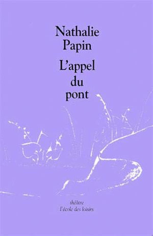 L'Appel du pont