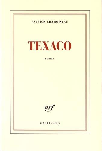 Texaco - Prix Goncourt 1992