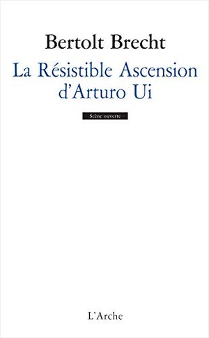 Résistible ascension d'Arturo Ui