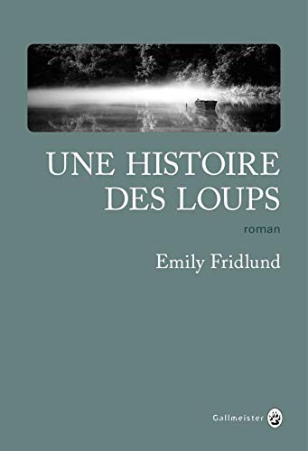 Une histoire des loups