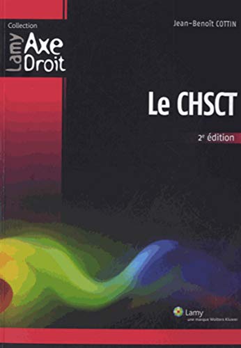 Le CHSCT, 2e édition