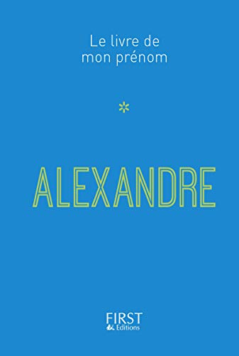 17 Le Livre de mon prénom - Alexandre