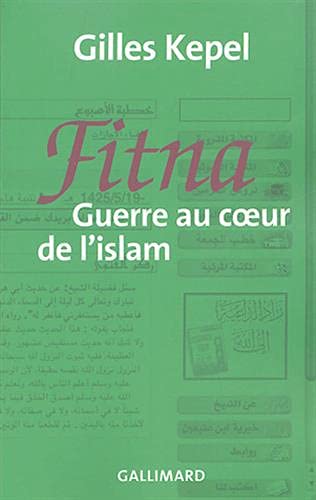 Fitna : Guerre au coeur de l'islam