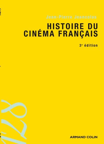Histoire du cinéma français - 3e éd