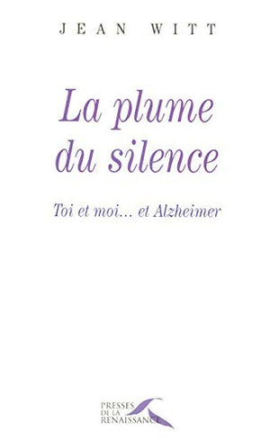 La plume du silence