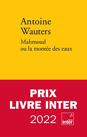 Mahmoud ou la montée des eaux - Prix Wepler 2021