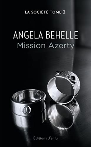 La société, 2 : Mission Azerty