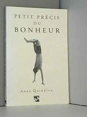 Petit précis du bonheur