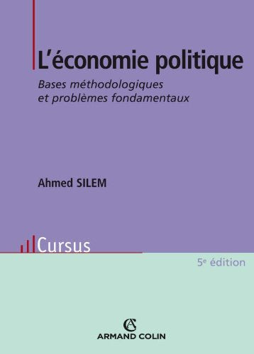 L'économie politique: Bases méthodologiques et problèmes fondamentaux