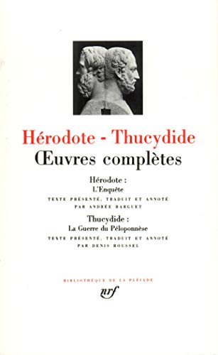 Hérodote - Thucydide : Oeuvres
