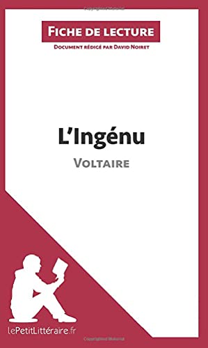 L'ingénu de Voltaire (Fiche de lecture)