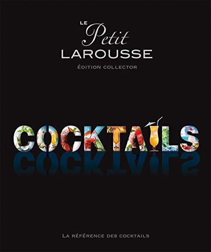 Le Petit Larousse cocktails