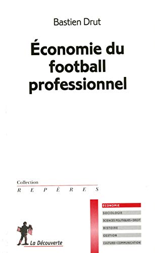 ECONOMIE DU FOOTBALL PROFESSIO