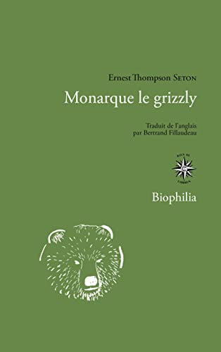 Monarque le grizzli