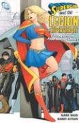 Supergirl and the Legion of Super-Heroes VOL 01: Strange Visitor from Another Ce ntury