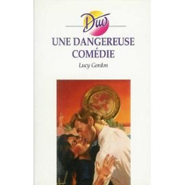 Une Dangereuse comédie (Duo)