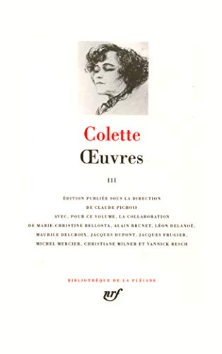 Colette : Oeuvres, tome 3