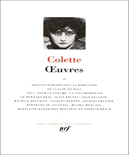 Colette : Oeuvres, tome 2