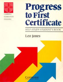 Progress to First Certificate Self-study student's book