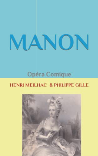 MANON: Opéra Comique