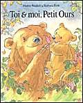 Toi & moi, Petit Ours