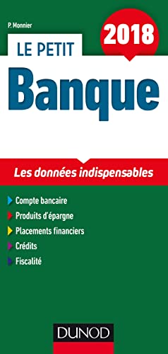 Le Petit Banque 2018 - 6e éd. - Les données indispensables