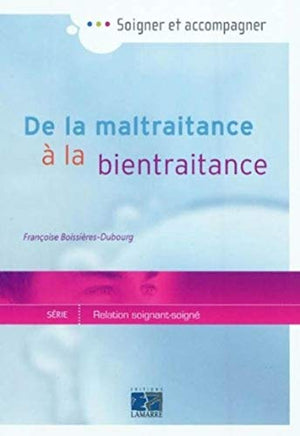 De la maltraitance à la bientraitance