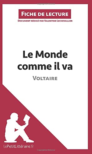 Le Monde comme il va de Voltaire (Fiche de lecture)