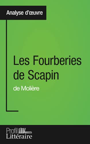 Les fourberies de Scapin de Molière