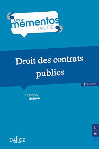 Droit des contrats publics. 3e éd.