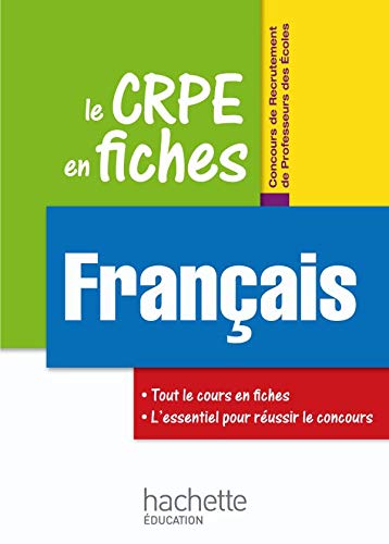 Le CRPE en fiches Français