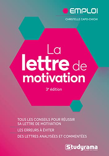La lettre de motivation: 3e édition