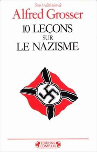 10 [Dix leçons sur le nazisme
