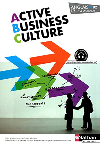 Anglais BTS 1re & 2e années Active Business Culture