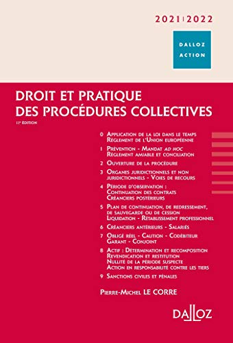 Droit et pratique des procédures collectives 2021/2022. 11e éd.