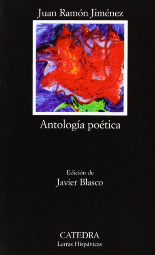 Antología poética: 19 (Letras Hispánicas)