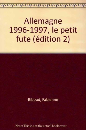 Allemagne 1996-1997, le petit fute (edition 2)