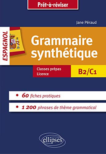 Grammaire synthétique espagnol B2/C1
