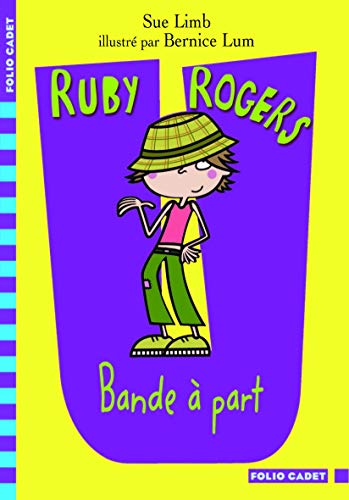 Ruby Rogers, 2 : Bande à part