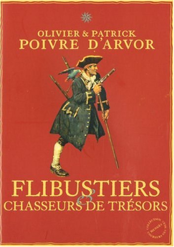 Flibustiers & chasseurs de trésors